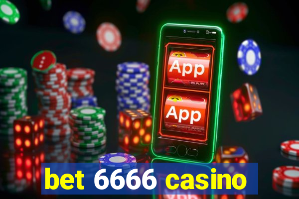 bet 6666 casino